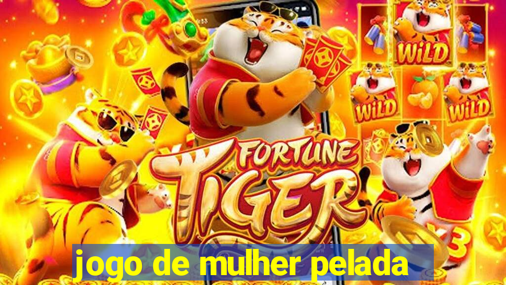 jogo de mulher pelada